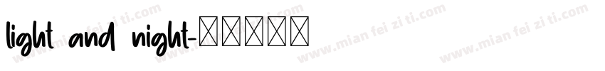 light and night字体转换